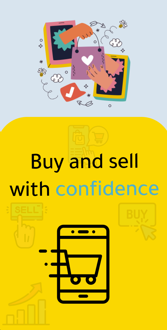 Buy and sell with confidence