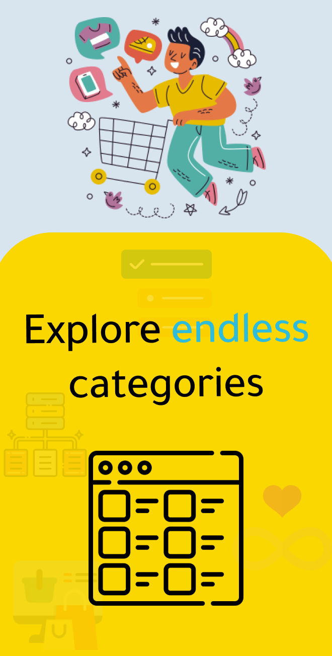 Explore endless categories